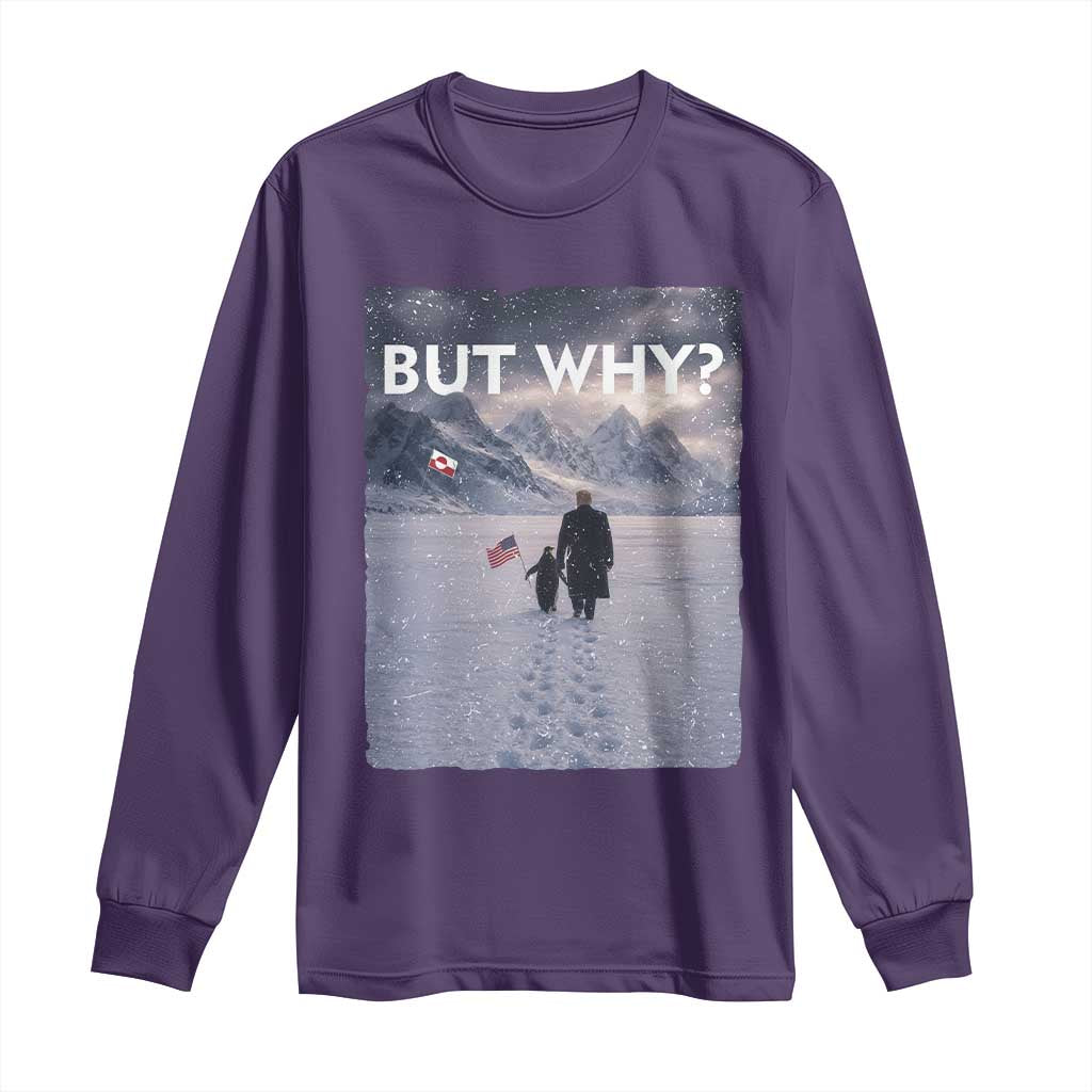 But Why Penguin Long Sleeve Shirt Trump Nihilist Penguin Political Meme Minimal TS14 Purple Print Your Wear