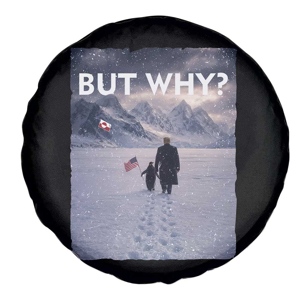 But Why Penguin Spare Tire Cover Trump Nihilist Penguin Political Meme Minimal TS14 Print Your Wear