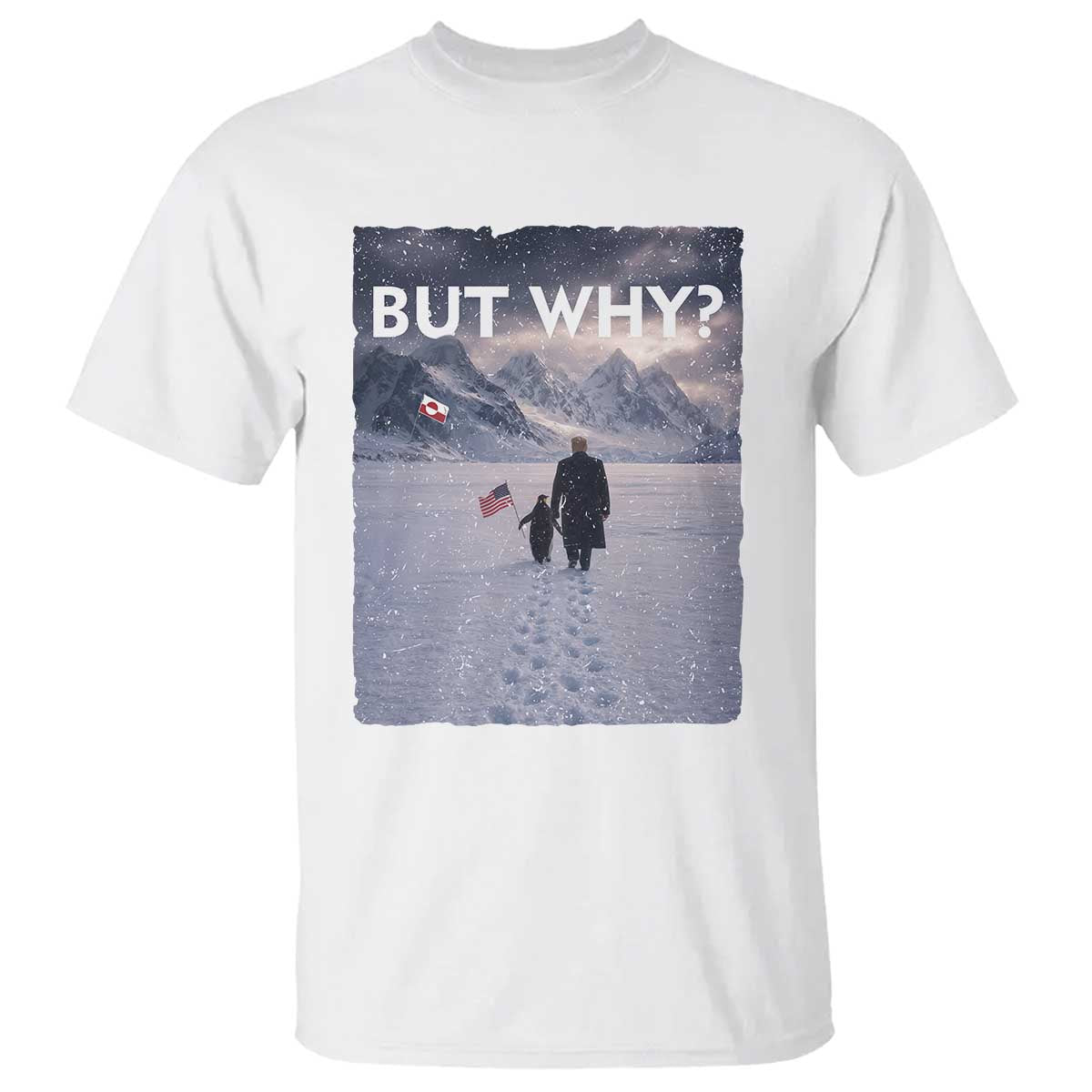 But Why Penguin T Shirt Trump Nihilist Penguin Political Meme Minimal TS14 White Print Your Wear