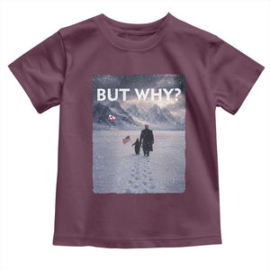 But Why Penguin Toddler T Shirt Trump Nihilist Penguin Political Meme Minimal TS14 Maroon Print Your Wear