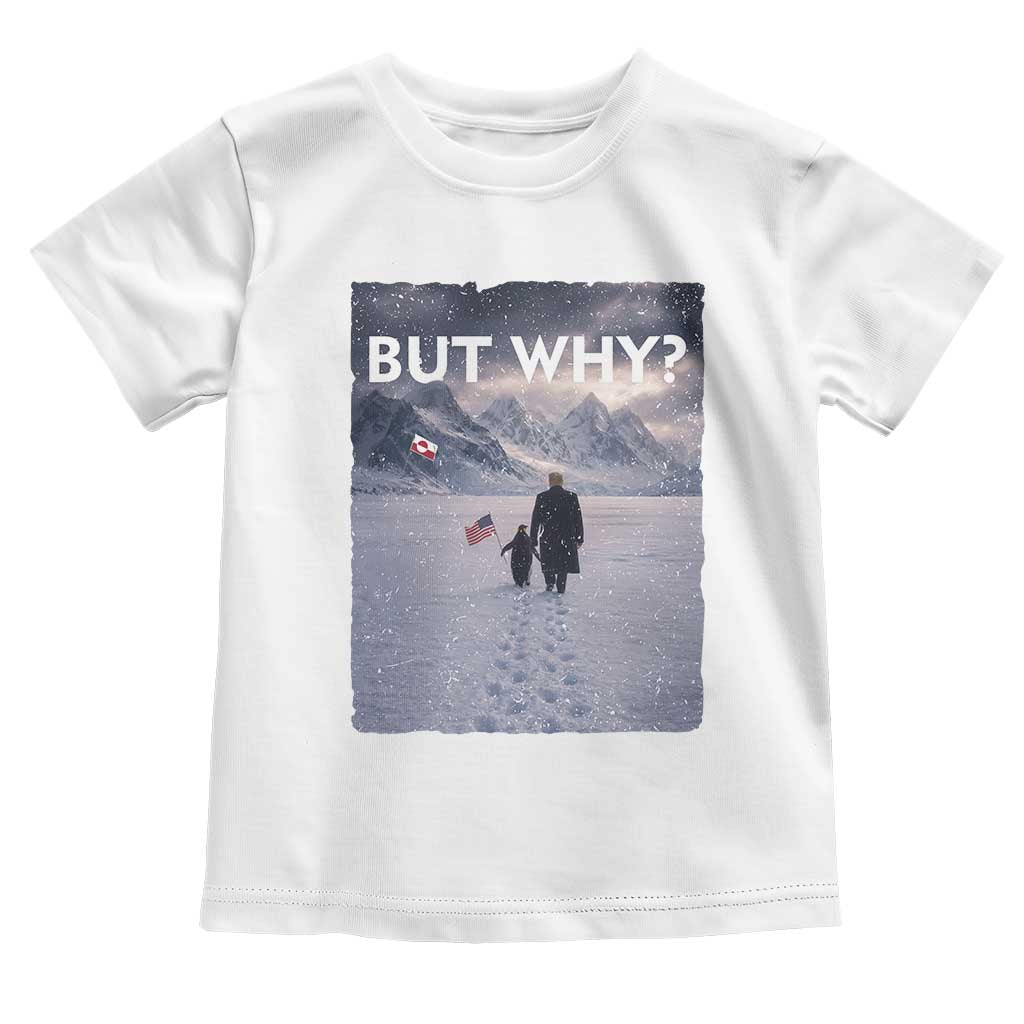 But Why Penguin Toddler T Shirt Trump Nihilist Penguin Political Meme Minimal TS14 White Print Your Wear