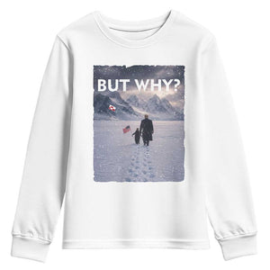 But Why Penguin Youth Sweatshirt Trump Nihilist Penguin Political Meme Minimal TS14 White Print Your Wear
