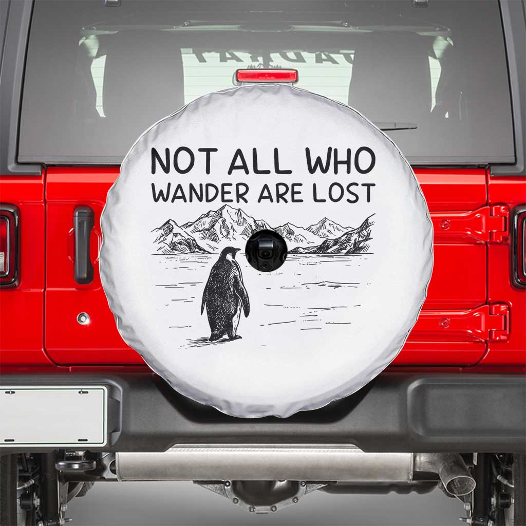 But Why Penguin Spare Tire Cover Not All Who Wander Are Lost TS14 White Print Your Wear