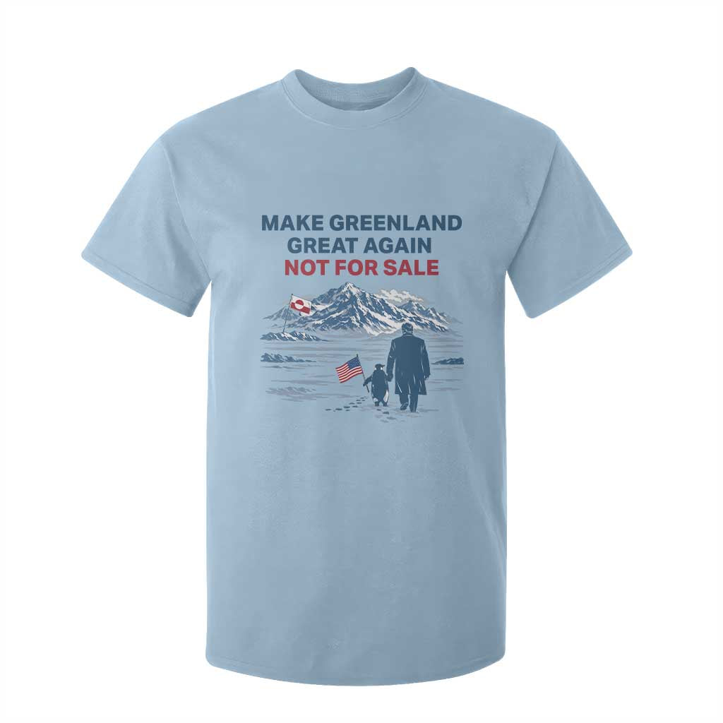 Greenland Is Not for Sale T Shirt For Kid Funny Nihilist Penguin Greenland Political Meme FDT TS14 Light Blue Print Your Wear