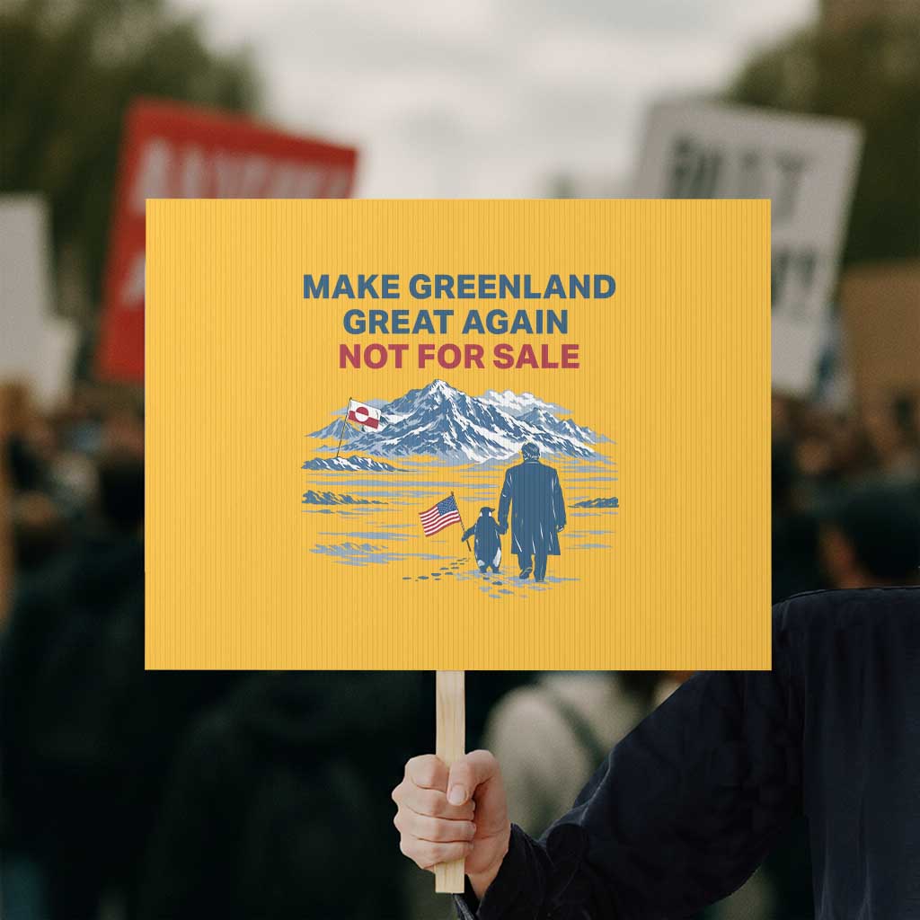 Greenland Is Not for Sale Protest Sign Funny Nihilist Penguin Greenland Political Meme FDT TS14 Horizontal 18