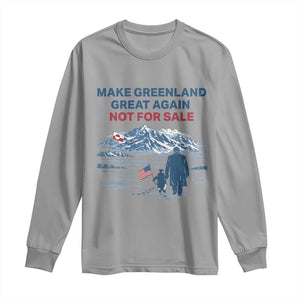 Greenland Is Not for Sale Long Sleeve Shirt Funny Nihilist Penguin Greenland Political Meme FDT TS14 Sport Gray Print Your Wear