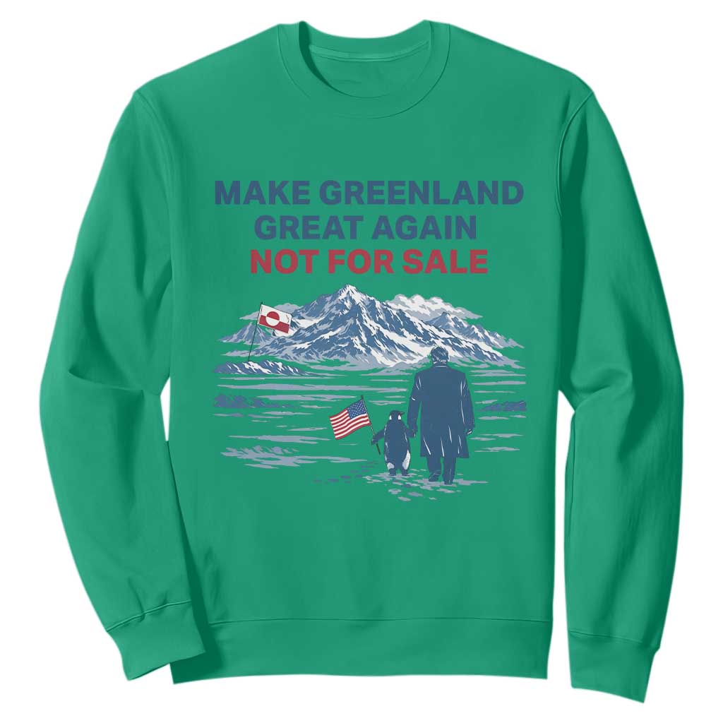 Greenland Is Not for Sale Sweatshirt Funny Nihilist Penguin Greenland Political Meme FDT TS14 Irish Green Print Your Wear
