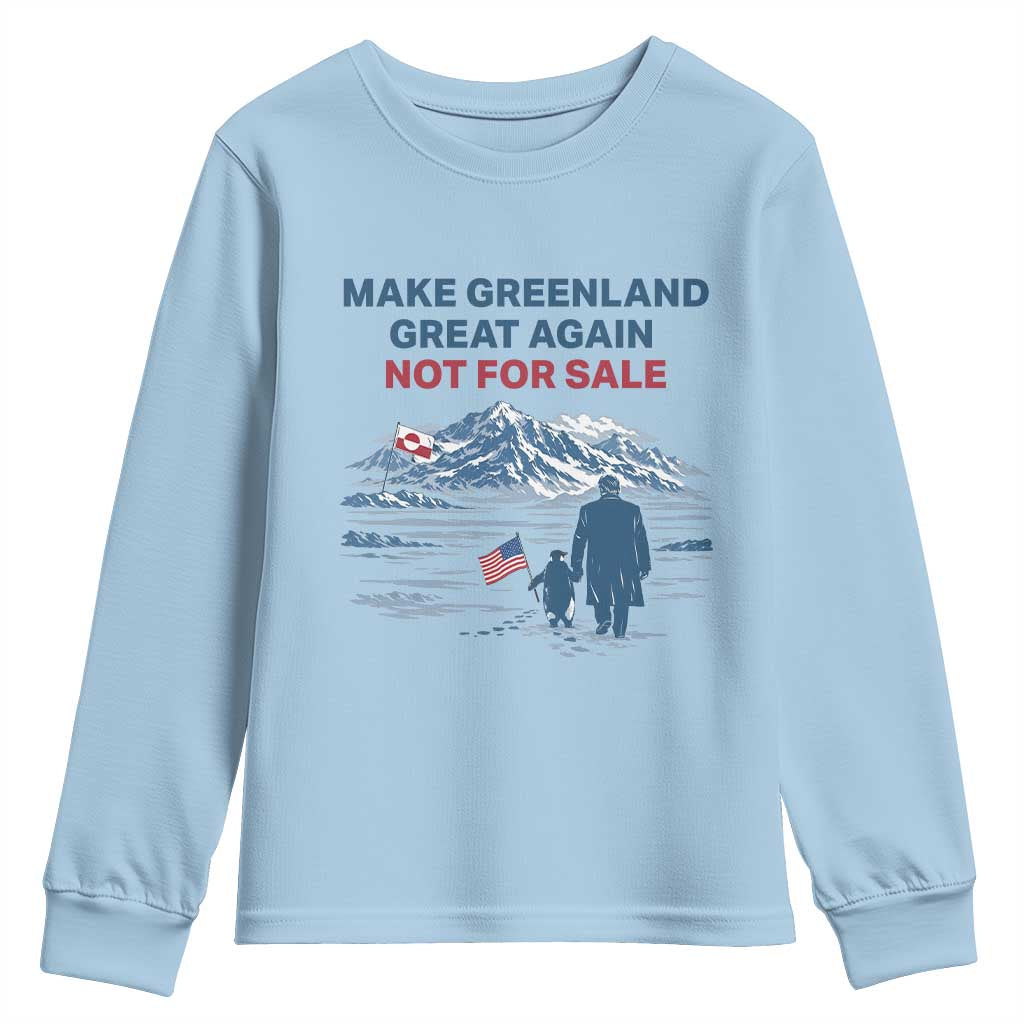 Greenland Is Not for Sale Youth Sweatshirt Funny Nihilist Penguin Greenland Political Meme FDT TS14 Light Blue Print Your Wear
