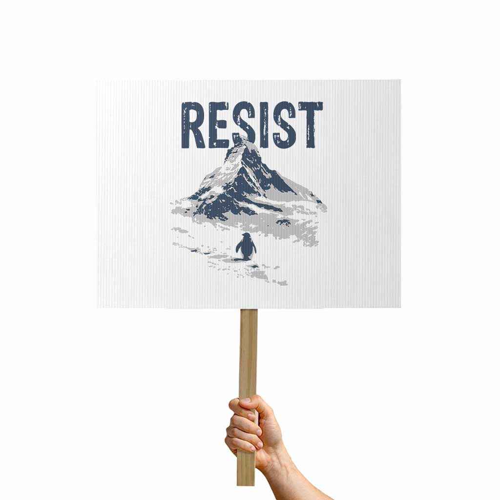 Funny Penguin Protest Protest Sign Resist Penguin Mountain Hiking Meme TS14 Horizontal 18