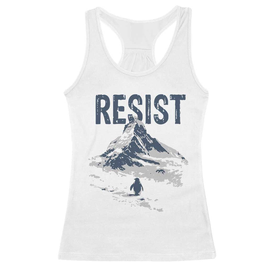 Funny Penguin Protest Racerback Tank Top Resist Penguin Mountain Hiking Meme TS14 White Print Your Wear