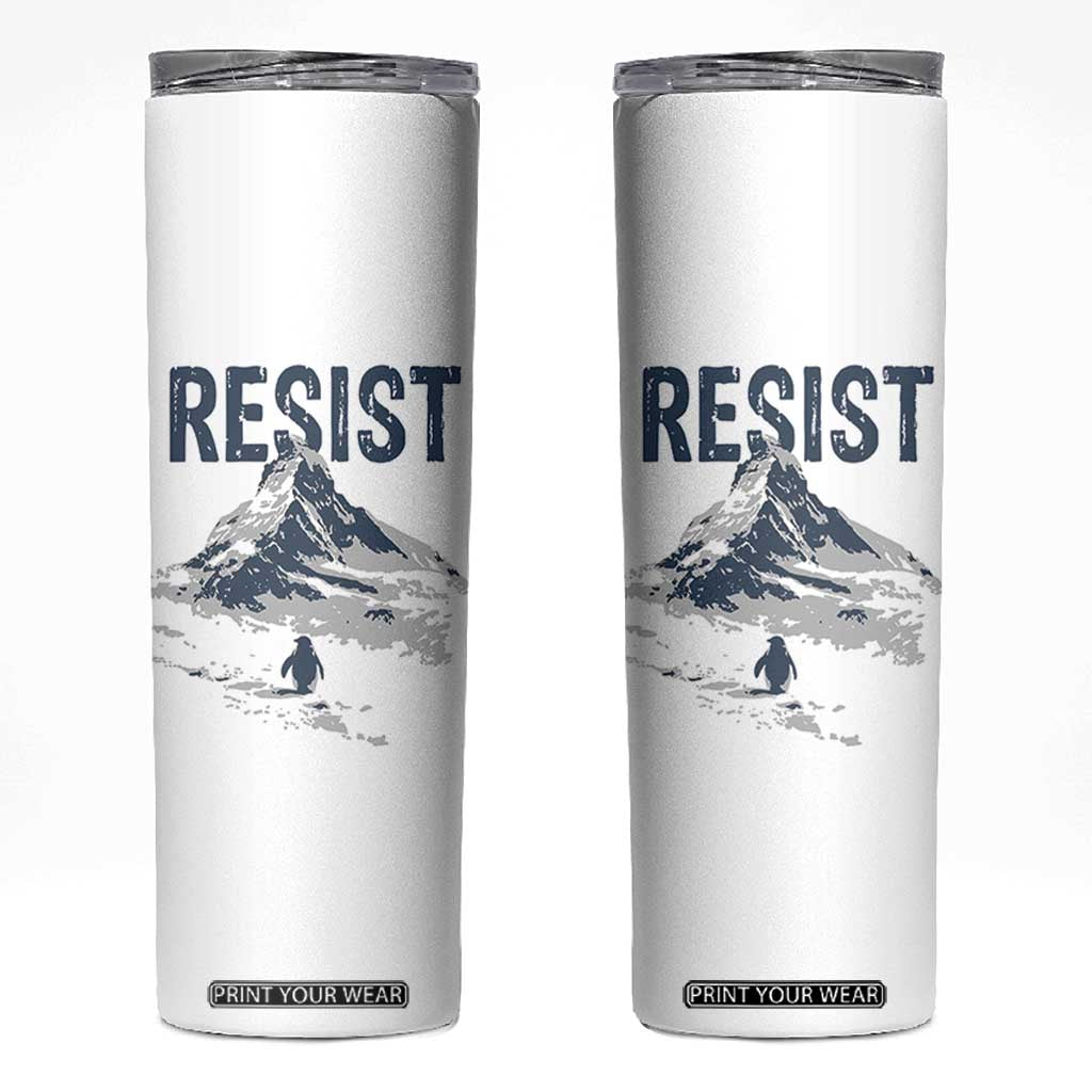 Funny Penguin Protest Skinny Tumbler Resist Penguin Mountain Hiking Meme TS14 White Print Your Wear