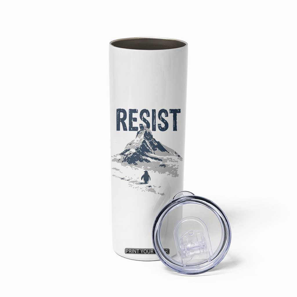 Funny Penguin Protest Skinny Tumbler Resist Penguin Mountain Hiking Meme TS14 Print Your Wear