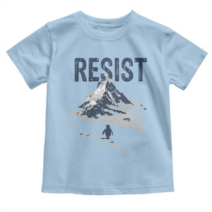 Funny Penguin Protest Toddler T Shirt Resist Penguin Mountain Hiking Meme TS14 Light Blue Print Your Wear