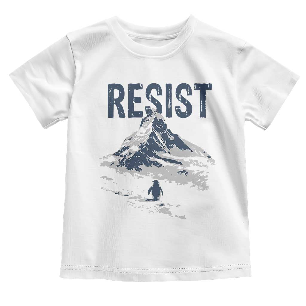 Funny Penguin Protest Toddler T Shirt Resist Penguin Mountain Hiking Meme TS14 White Print Your Wear