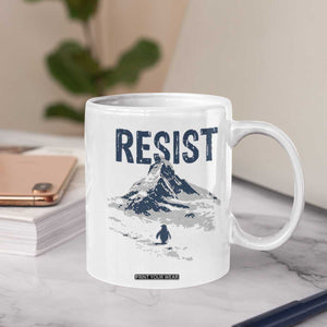 Funny Penguin Protest Coffee Mug Resist Penguin Mountain Hiking Meme TS14 Print Your Wear