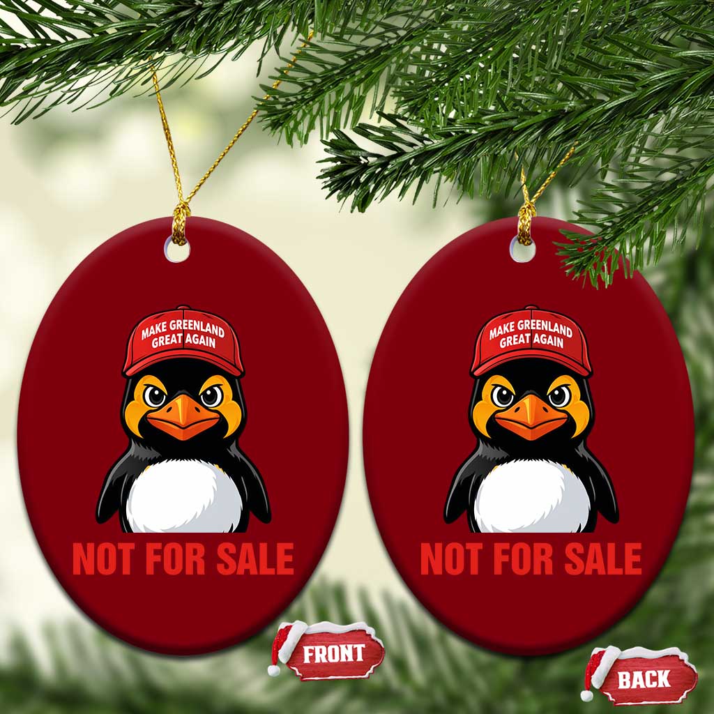 Greenland Is Not for Sale Ceramic Ornament Funny Nihilist Penguin FDT Political Meme TS14 Print Your Wear