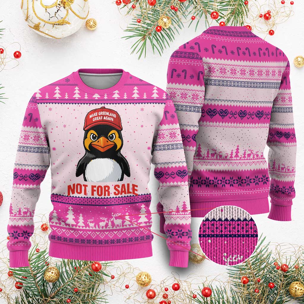 Greenland Is Not for Sale Ugly Christmas Sweater Funny Nihilist Penguin FDT Political Meme TS14 Hot Pink Print Your Wear