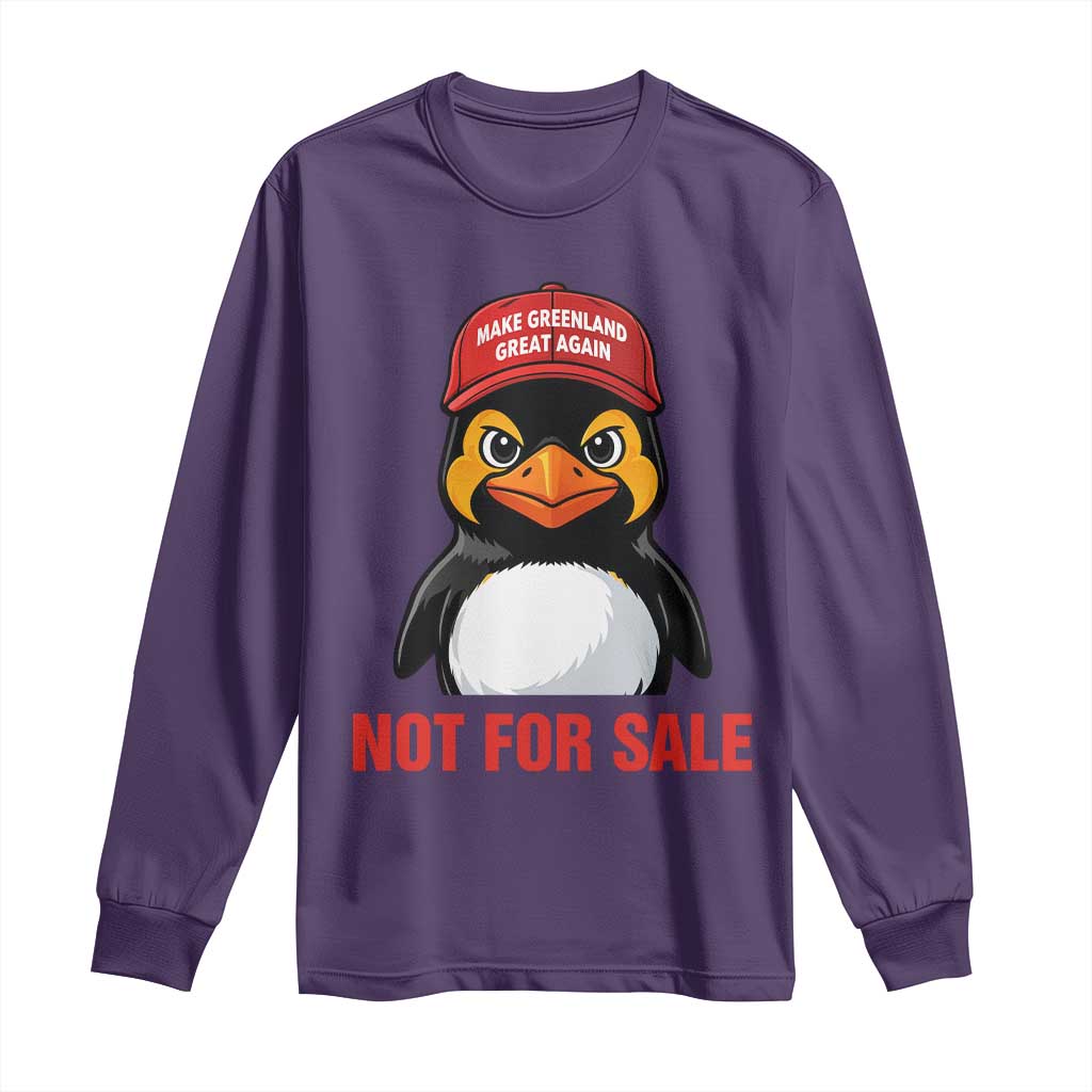 Greenland Is Not for Sale Long Sleeve Shirt Funny Nihilist Penguin FDT Political Meme TS14 Purple Print Your Wear