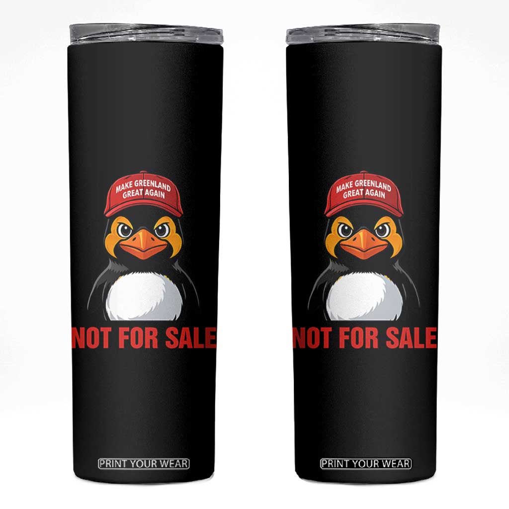 Greenland Is Not for Sale Skinny Tumbler Funny Nihilist Penguin FDT Political Meme TS14 Black Print Your Wear