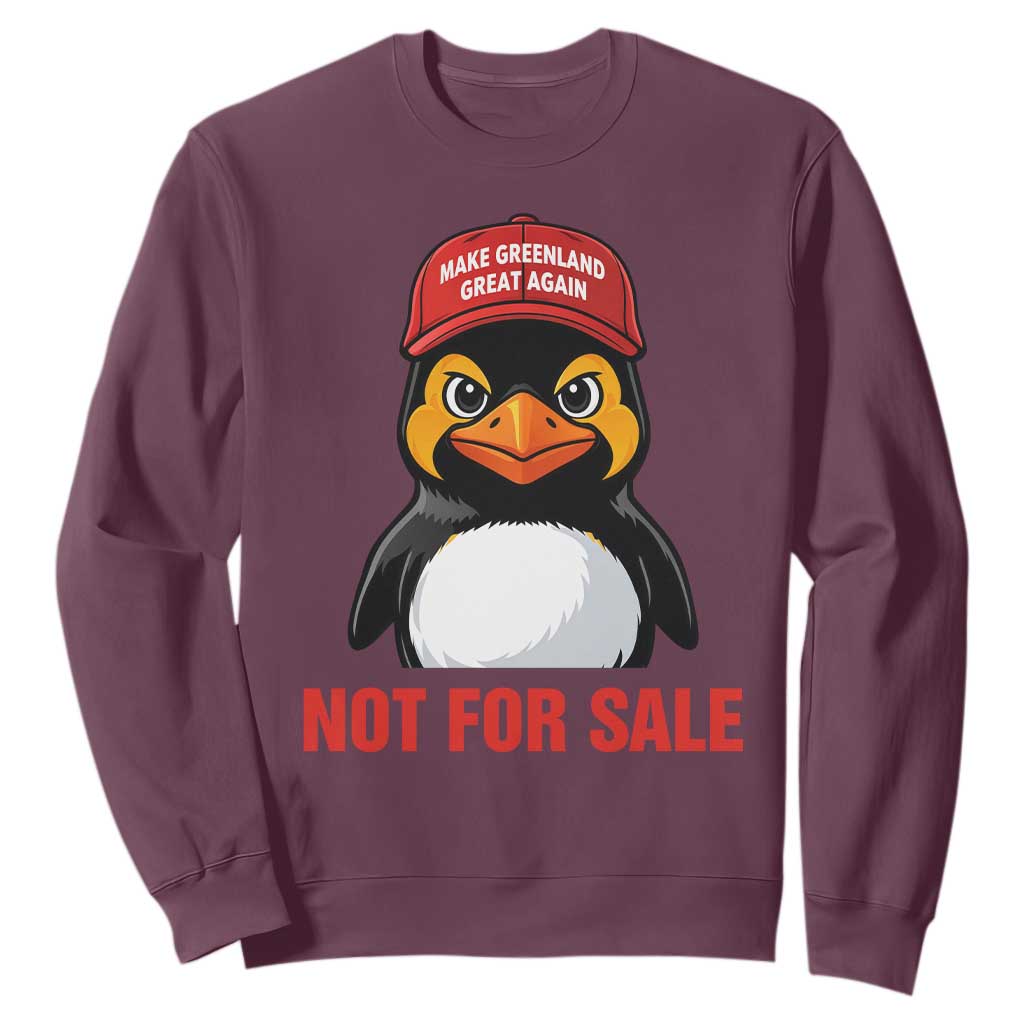 Greenland Is Not for Sale Sweatshirt Funny Nihilist Penguin FDT Political Meme TS14 Maroon Print Your Wear