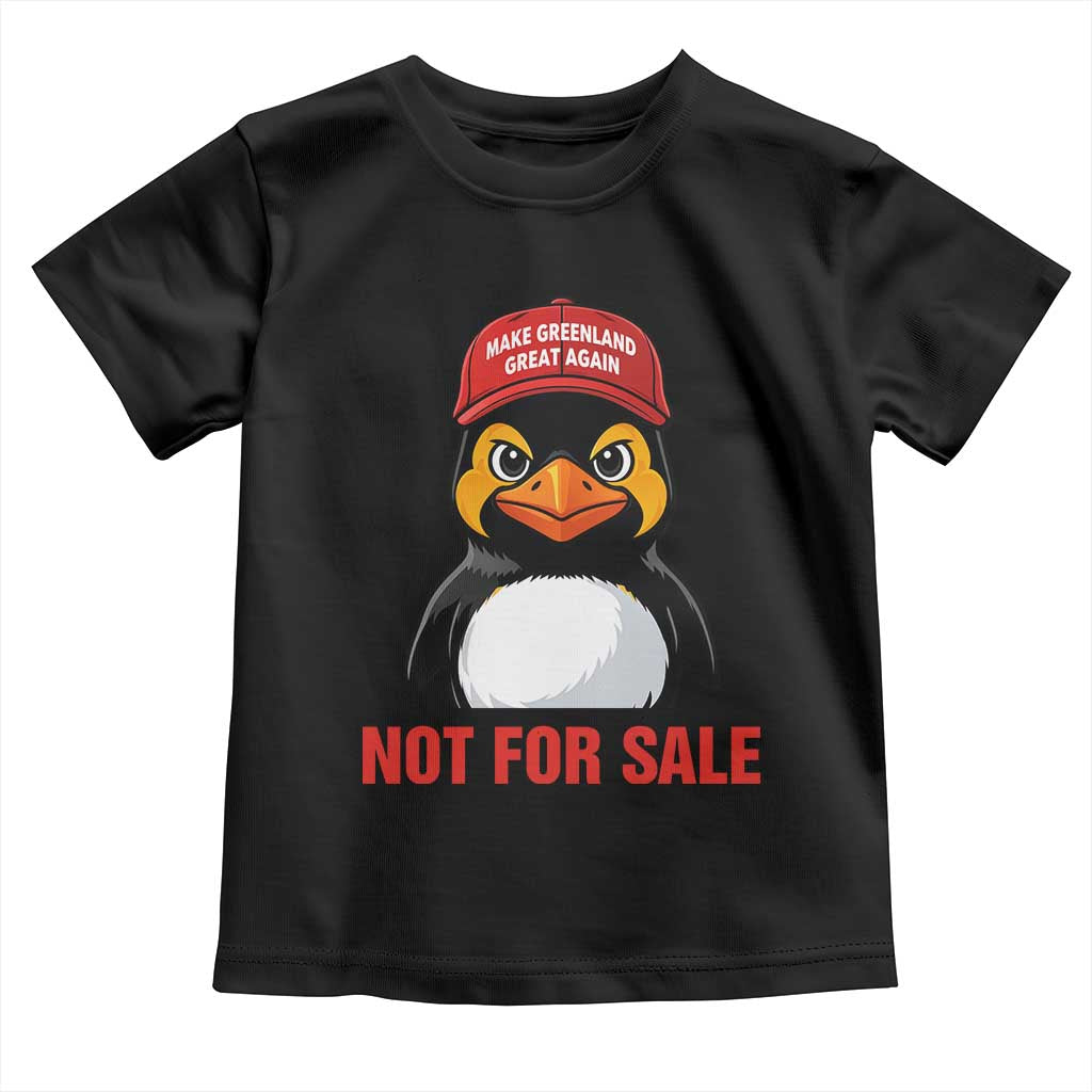 Greenland Is Not for Sale Toddler T Shirt Funny Nihilist Penguin FDT Political Meme TS14 Black Print Your Wear
