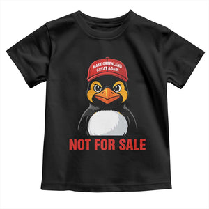 Greenland Is Not for Sale Toddler T Shirt Funny Nihilist Penguin FDT Political Meme TS14 Black Print Your Wear