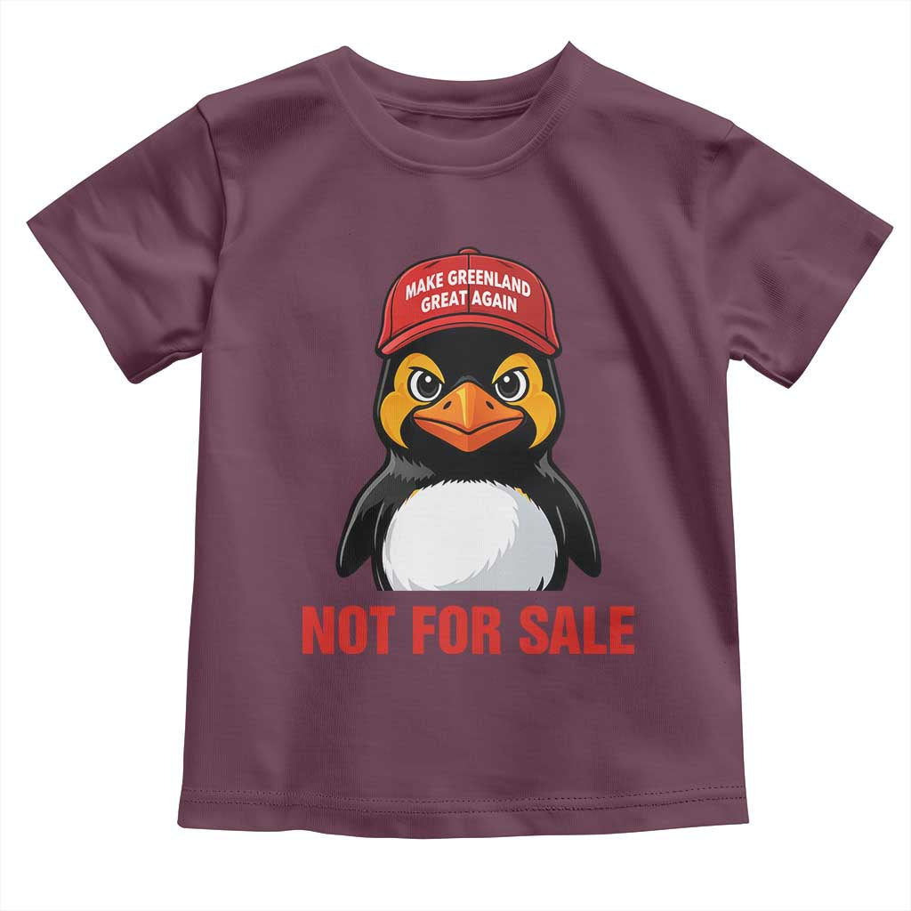Greenland Is Not for Sale Toddler T Shirt Funny Nihilist Penguin FDT Political Meme TS14 Maroon Print Your Wear