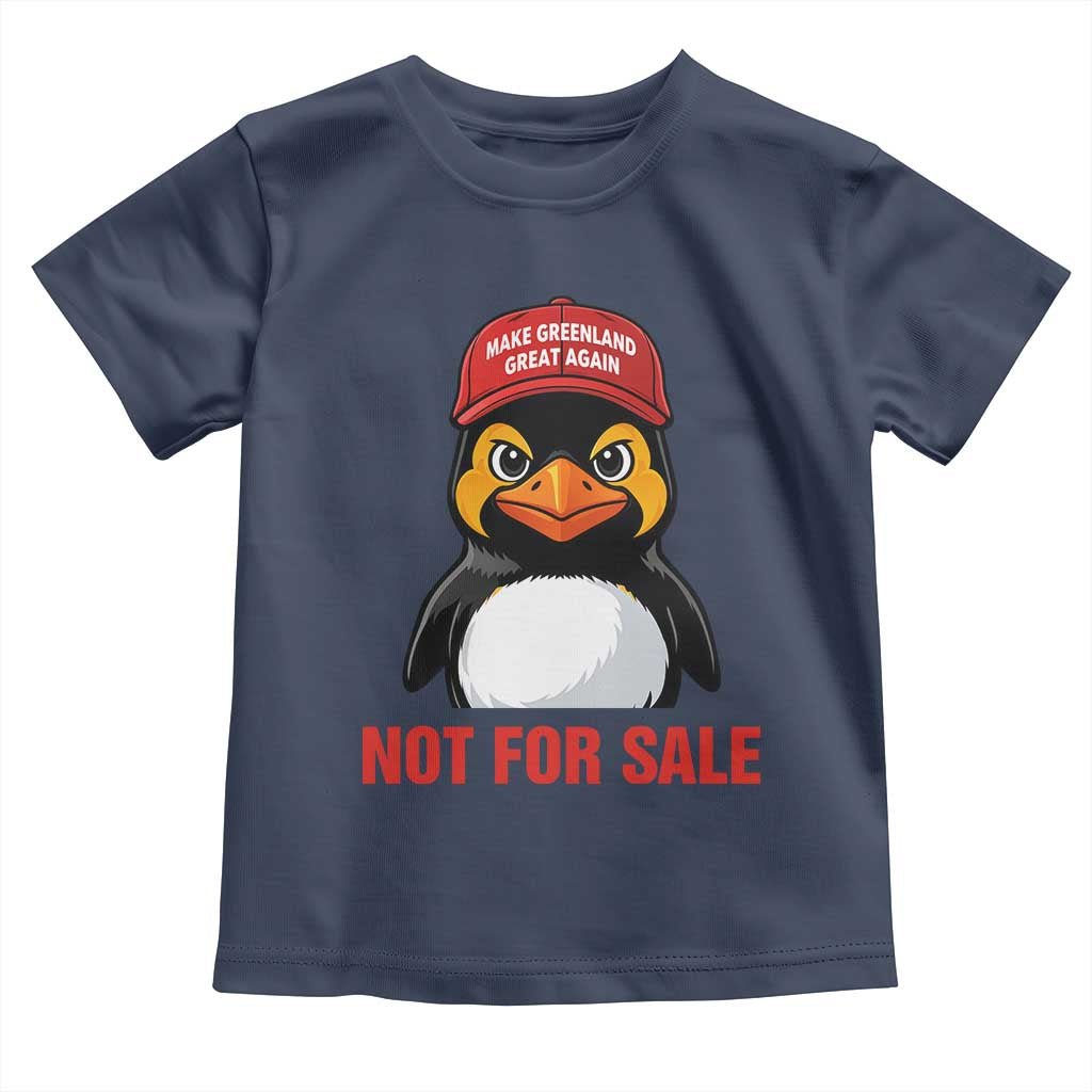Greenland Is Not for Sale Toddler T Shirt Funny Nihilist Penguin FDT Political Meme TS14 Navy Print Your Wear