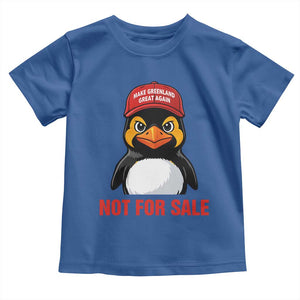 Greenland Is Not for Sale Toddler T Shirt Funny Nihilist Penguin FDT Political Meme TS14 Royal Blue Print Your Wear