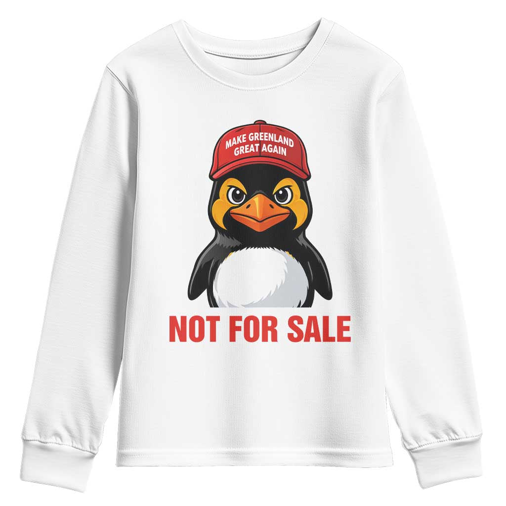 Greenland Is Not for Sale Youth Sweatshirt Funny Nihilist Penguin FDT Political Meme TS14 White Print Your Wear