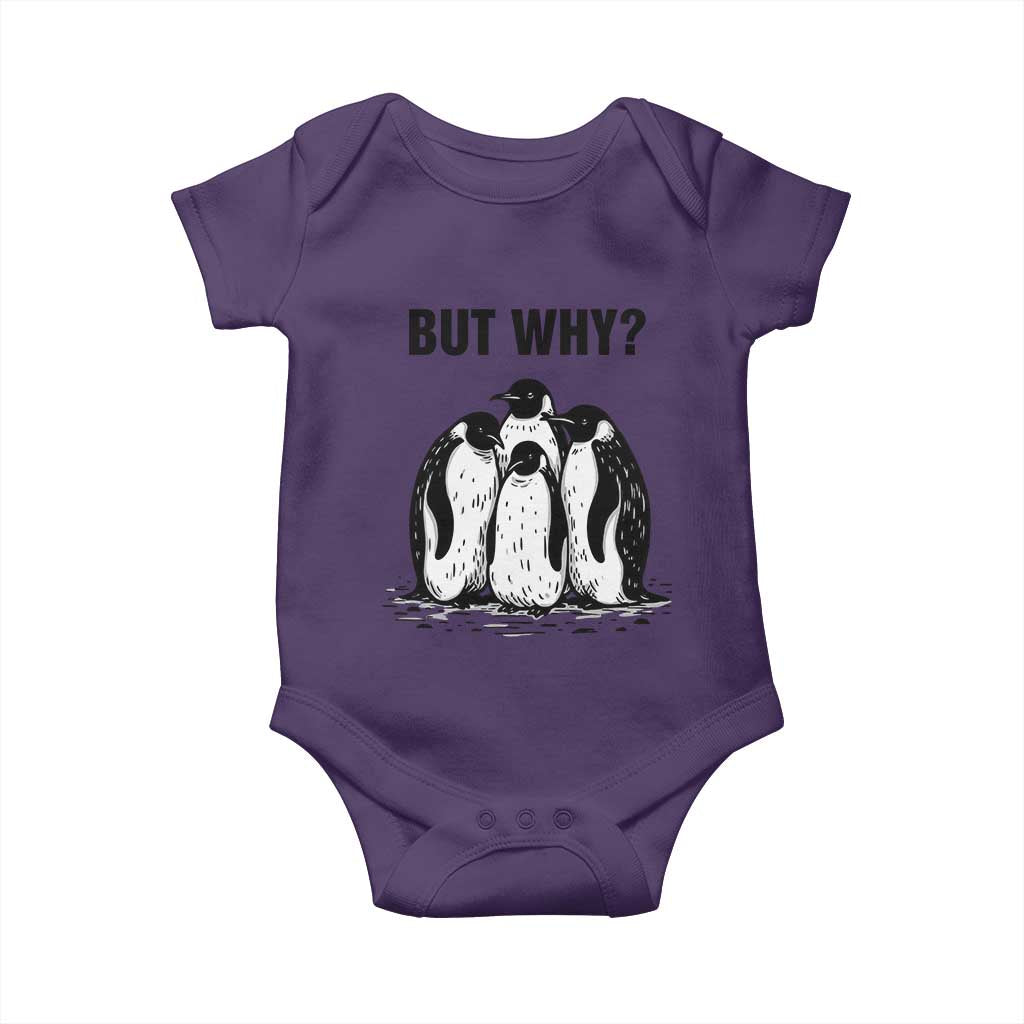 But Why Penguin Baby Onesie Funny Nihilist Hiking TS14 Purple Print Your Wear