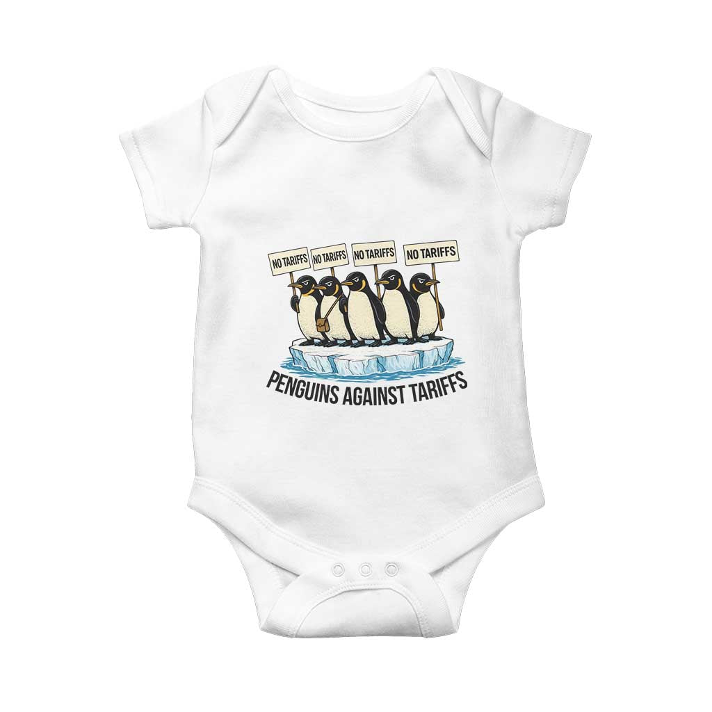 Penguins Against Tariffs Baby Onesie Resist Tariffs Subtle FDT Political Resistance TS14 White Print Your Wear