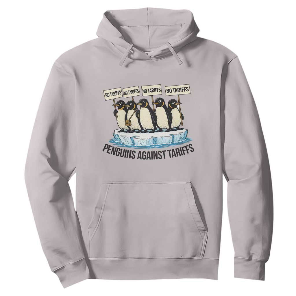 Penguins Against Tariffs Hoodie Resist Tariffs Subtle FDT Political Resistance TS14 Ice Gray Print Your Wear