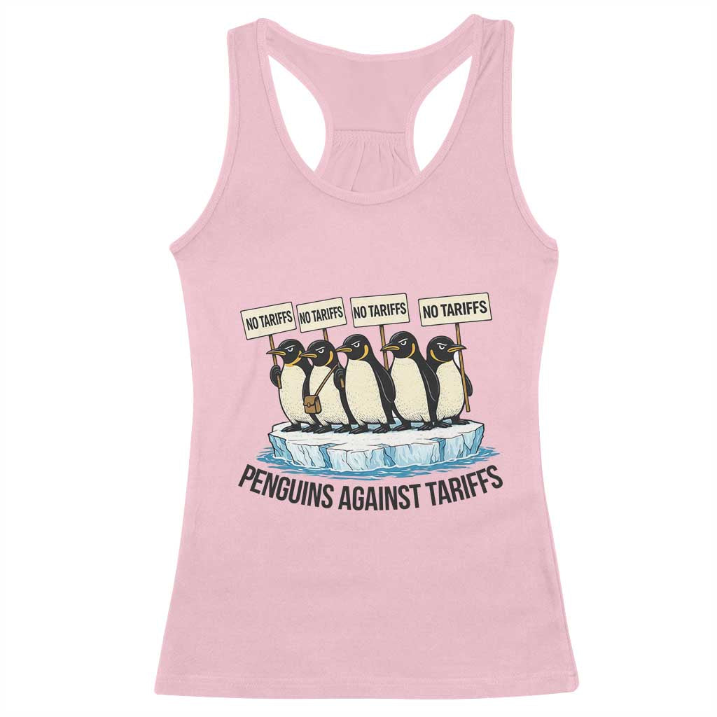 Penguins Against Tariffs Racerback Tank Top Resist Tariffs Subtle FDT Political Resistance TS14 Light Pink Print Your Wear