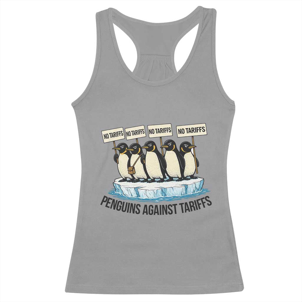 Penguins Against Tariffs Racerback Tank Top Resist Tariffs Subtle FDT Political Resistance TS14 Sport Gray Print Your Wear