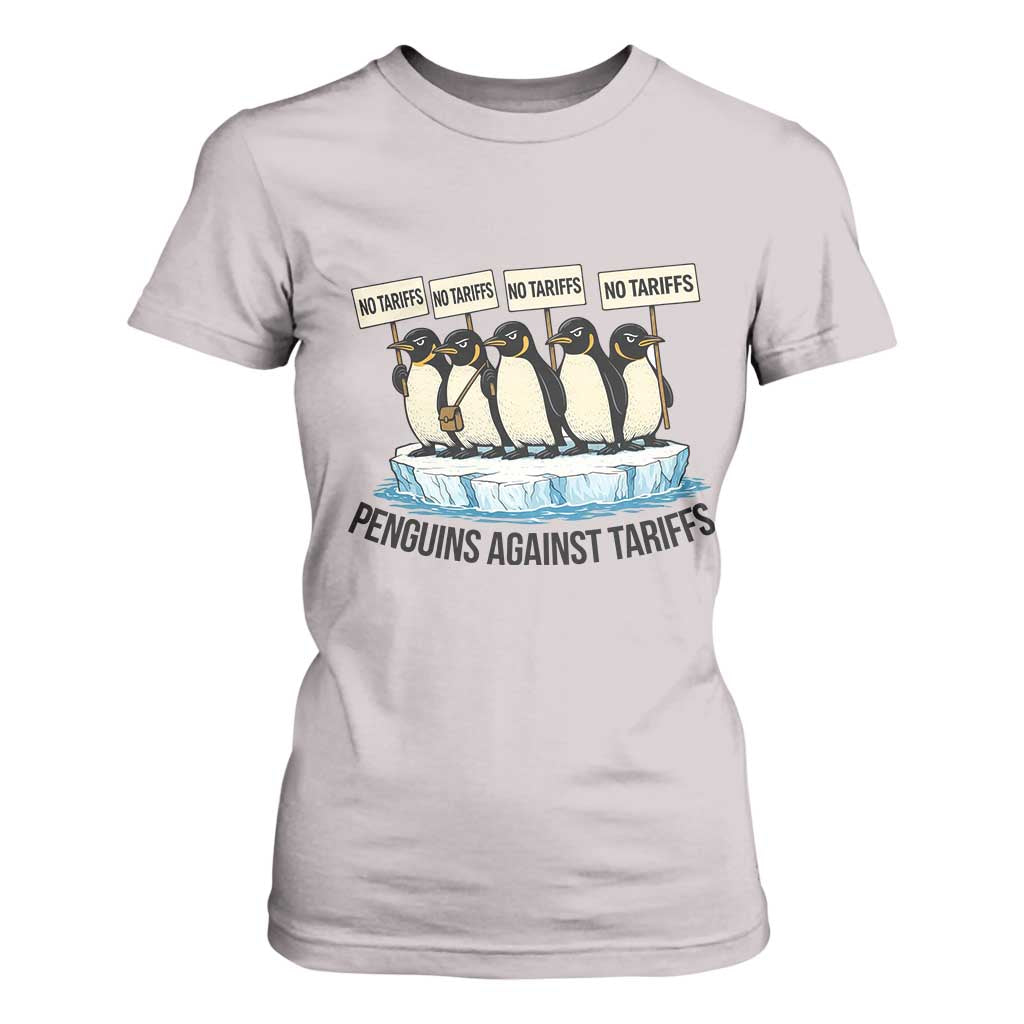 Penguins Against Tariffs T Shirt For Women Resist Tariffs Subtle FDT Political Resistance TS14 Ice Gray Print Your Wear