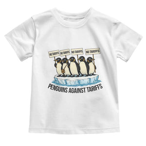 Penguins Against Tariffs Toddler T Shirt Resist Tariffs Subtle FDT Political Resistance TS14 White Print Your Wear