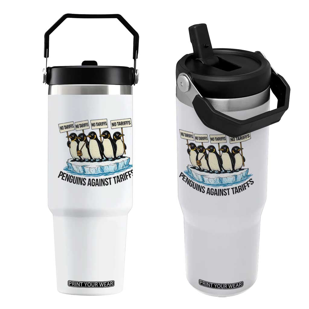 Penguins Against Tariffs Flip Straw Tumbler Resist Tariffs Subtle FDT Political Resistance TS14 One Size: 30 oz White Print Your Wear