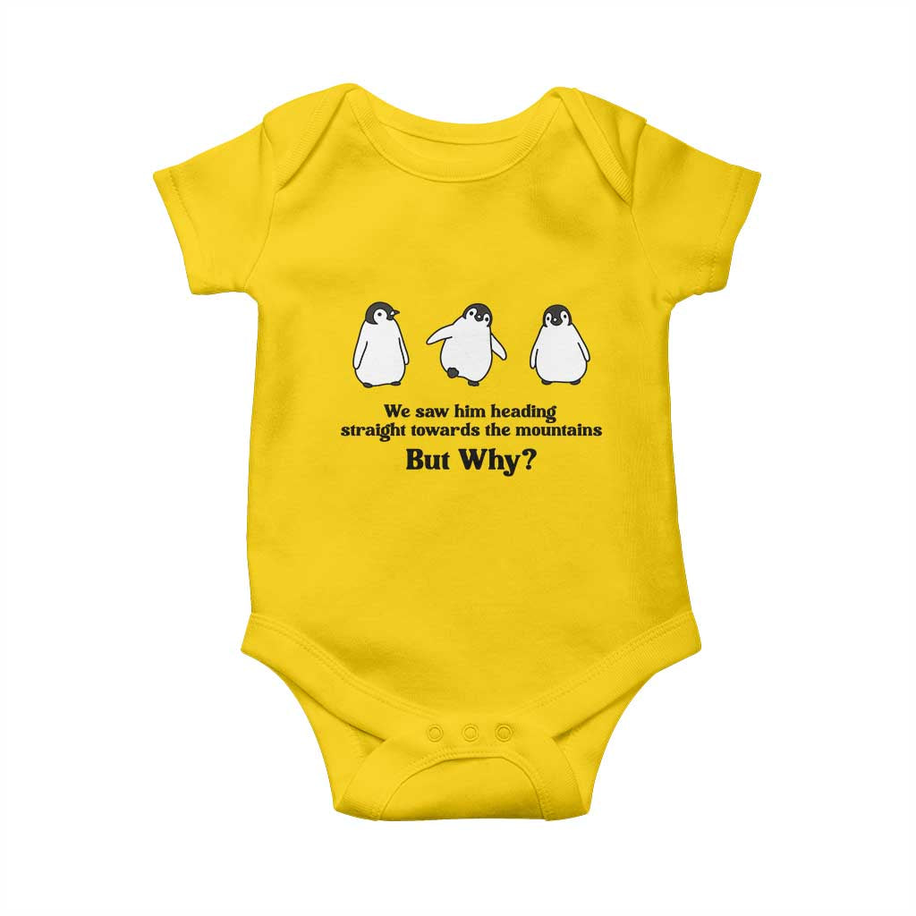 But Why Penguin Baby Onesie Trendy Nihilist Sad Penguin Mountains Meme TS14 Daisy Print Your Wear