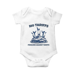 Penguins Against Tariffs Baby Onesie Resist Protest FDT Political TS14 White Print Your Wear