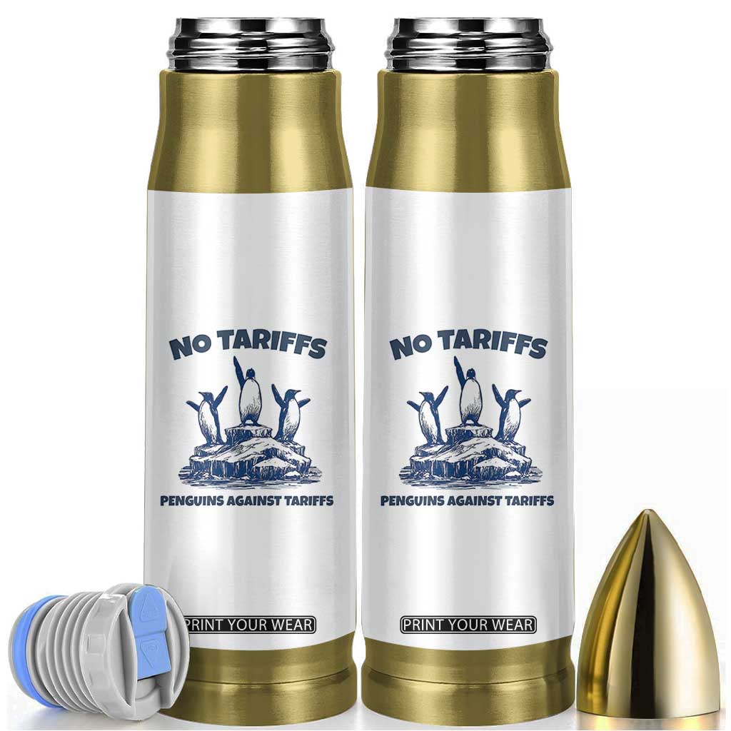 Penguins Against Tariffs Bullet Tumbler Resist Protest FDT Political TS14 White Print Your Wear