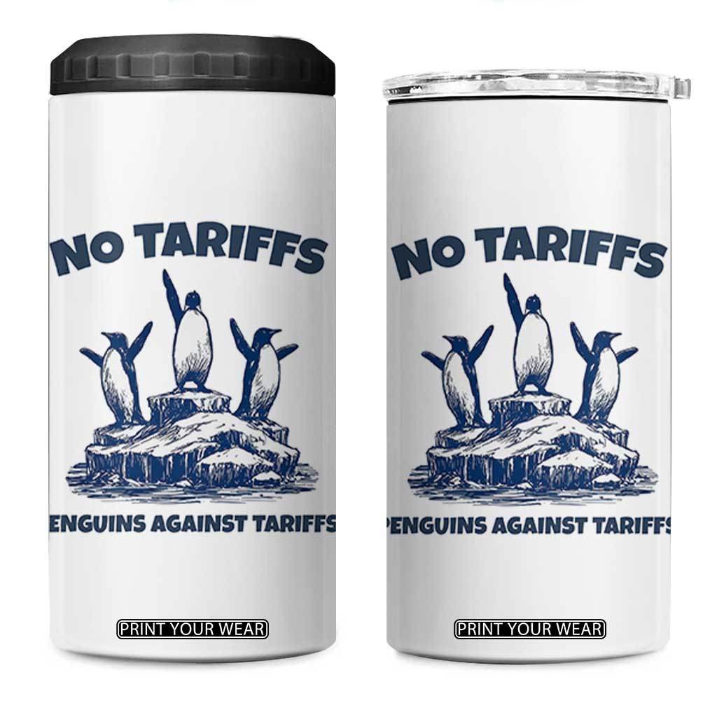Penguins Against Tariffs 4 in 1 Can Cooler Tumbler Resist Protest FDT Political TS14 One Size: 16 oz White Print Your Wear