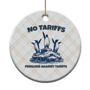 Penguins Against Tariffs Ceramic Ornament Resist Protest FDT Political TS14 1pc Christmas Plaid Print Your Wear