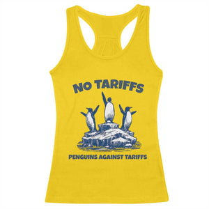Penguins Against Tariffs Racerback Tank Top Resist Protest FDT Political TS14 Daisy Print Your Wear