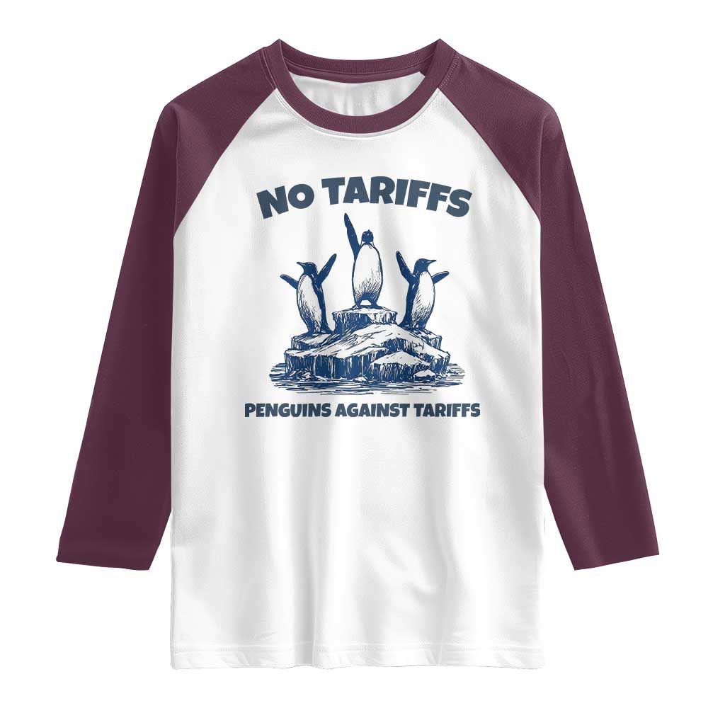 Penguins Against Tariffs Raglan Shirt Resist Protest FDT Political TS14 White Maroon Print Your Wear