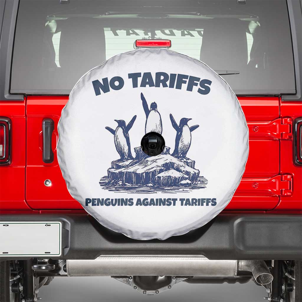 Penguins Against Tariffs Spare Tire Cover Resist Protest FDT Political TS14 White Print Your Wear