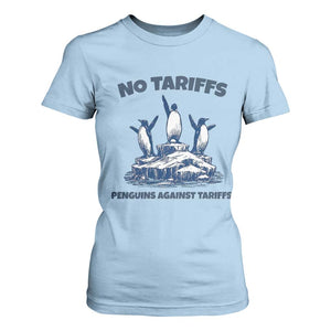 Penguins Against Tariffs T Shirt For Women Resist Protest FDT Political TS14 Light Blue Print Your Wear