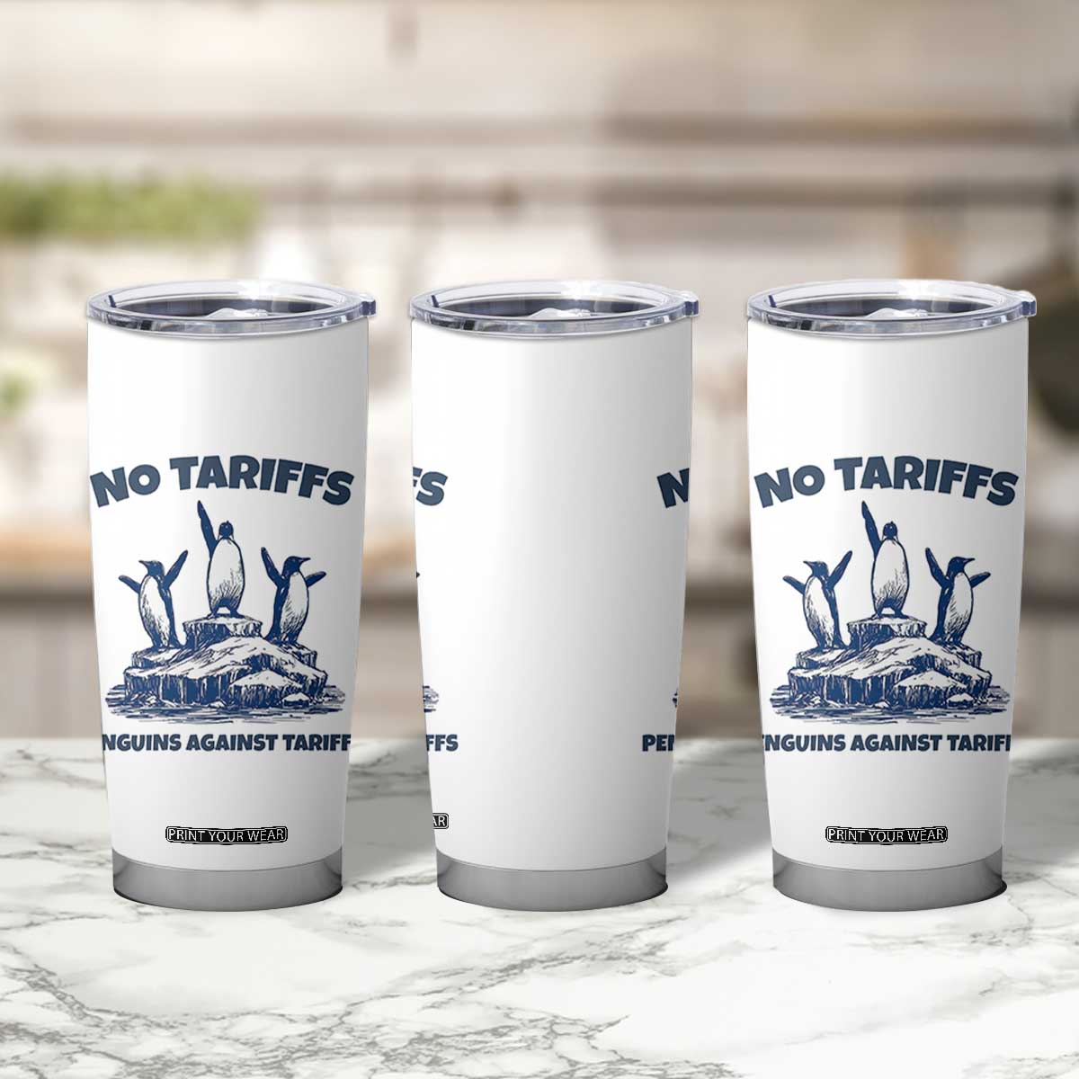 Penguins Against Tariffs Tumbler Cup Resist Protest FDT Political TS14 Print Your Wear
