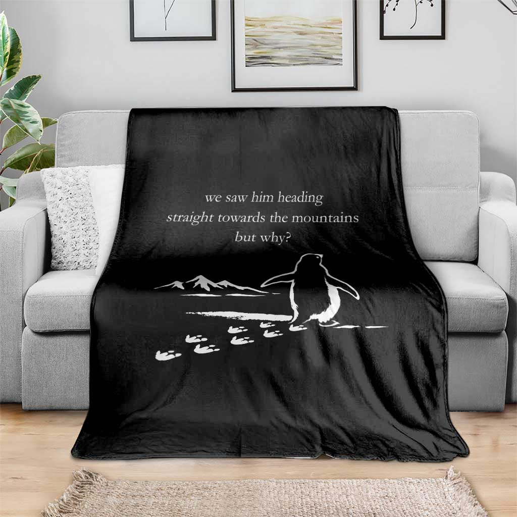 But Why Penguin Throw Blanket Funny Nihilist Penguin Hiking Meme Head Towards The Mountains TS14 Print Your Wear
