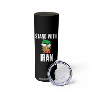 Free Iran Support Iranian MIGA Skinny Tumbler Stand With Iran TS14 Print Your Wear
